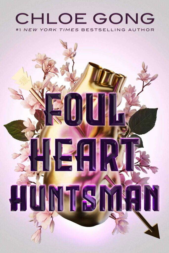 Foul Heart Huntsman (Foul Lady Fortune #2)