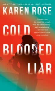 Cold-Blooded Liar (The San Diego Case Files #1)