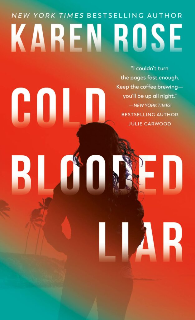 Cold-Blooded Liar (The San Diego Case Files #1)
