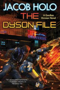 The Dyson File (Gordian Division #5)