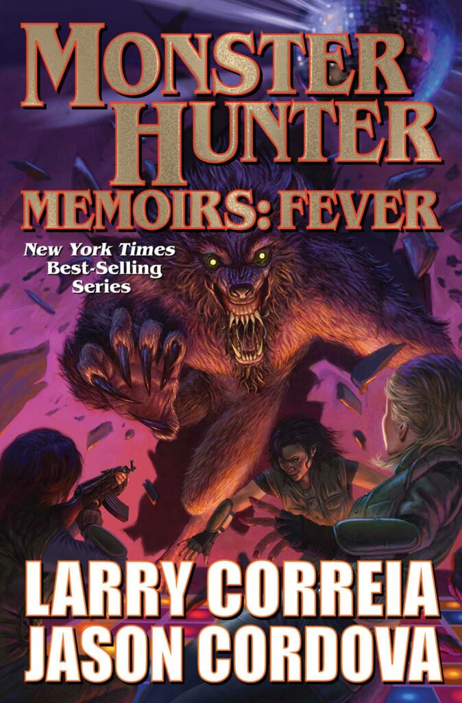 Fever (Monster Hunter Memoirs #4)