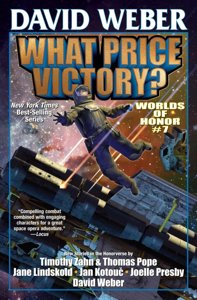 What Price Victory? (Honor Harrington - Worlds Of Honor #7)