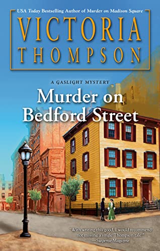 Murder On Bedford Street (Gaslight Mystery #26)