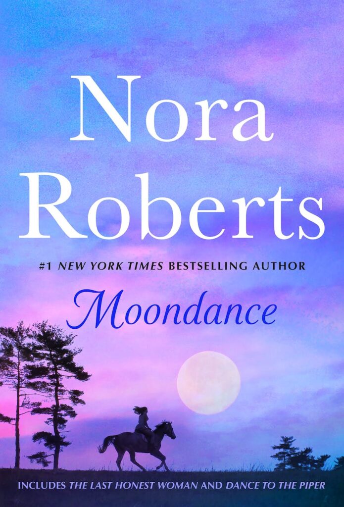 Moondance: 2-in-1: The Last Honest Woman and Dance to the Piper