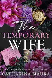The Temporary Wife: Luca And Valentina's Story (The Windsors #2)