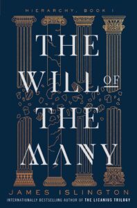 The Will Of The Many (Hierarchy #1)