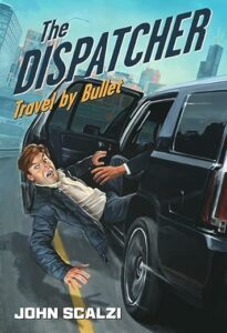 The Dispatcher: Travel By Bullet