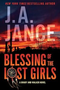 Blessing Of The Lost Girls (Joanna Brady #20)