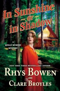 In Sunshine or in Shadow (Molly Murphy Mysteries #20)