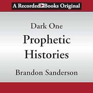 Dark One: Prophetic Histories