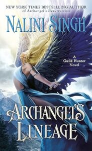 Archangel's Lineage (Guild Hunter Book 16)