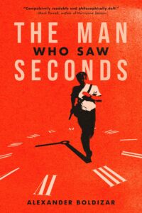 The Man Who Saw Seconds