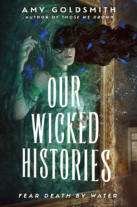 Our Wicked Histories