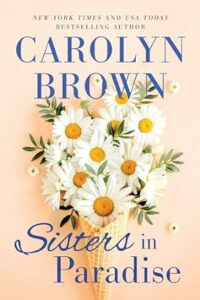Sisters In Paradise (Sisters In Paradise #2)