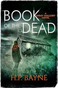 Book Of The Dead (Wray Mallory #2)