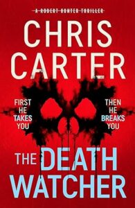 The Death Watcher (Robert Hunter #13)