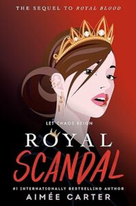 Royal Scandal (Royal Blood Book 2)