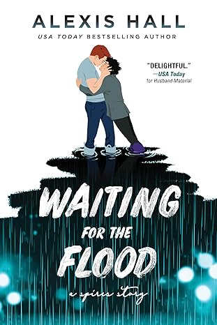 Waiting For The Flood (Spires #2)