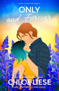 Only and Forever (Bergman Brothers #7)